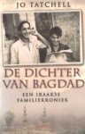 Tatchell, Jo - De dichter van Bagdad. Een Iraakse familiekroniek Tatchell, Jo - De dichter van Bagdad. Een Iraakse familiekroniek