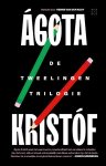 Ágota Kristóf - De Tweelingentrilogie
