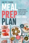 Sally O'Neil - Meal prep plan In drie stappen naar een gevulde koelkast voor de hele week