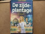 Chaikin, L. - De zijde plantage
