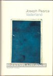 Pearce, Joseph - Vaderland