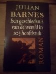 Barnes, Julian - Een geschiedenis van de wereld in 10 1/2 hoofdstuk