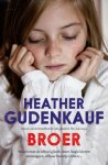 Heather Gudenkauf - Broer