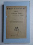 Leclair, E.. - Histoire de la pharmacie à Lille de 1301 à l'an XI (1803); étude historique et critique.