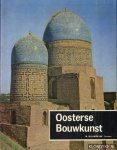 Speiser, Werner - Oosterse bouwkunst -- Islamitische, Indische en Oostaziatische bouwkunst