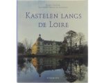 Robert Polidori - Kastelen langs de Loire Robert Polidori - Kastelen langs de Loire