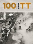... - 100 Jaar Tt Assen