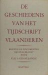 's-Gravesande, G.H. - De geschiedenis van het tijdschrift Vlaanderen. Brieven en documenten