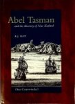 Slot, B.J. - Abel Tasman and the discovery of New Zealand