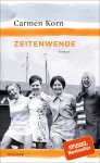 Carmen Korn - Zeitenwende