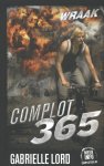 Gabrielle Lord, N.v.t. - Complot 365 - Wraak