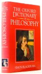 BLACKBURN, S. - The Oxford dictionary of philosophy.