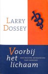 Larry Dossey - Voorbij Het Lichaam