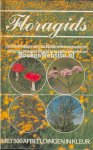 Jacquemier,Sue en Monahan, Patricia - Floragids  - bomen bloemen paddestoelen, zeewieren, varens, grassen, mossen, leverkruid