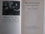 Ludwig, Emil - Mussolinis Gesprache mit Emil Ludwig, mit 8 Bildtafeln