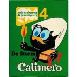 Pagot, Nino & Toni / Colnaghi, Ignazio - Calimero 4 / De Storm