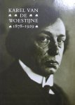 Woestijne - Somers, Marc & Albert Westerlinck. - Karel van de Woestijne 1878-1929. Tetoonstellingscatalogus