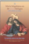 K. van Huffelen, C. van Huffelen - Maria Magdalena en de Schijn-heiligen