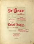 Strauss, Richard: - [Op. 51, no. 2] Der Einsame... Op. 51 No. 2... 3. Klavier-Auszug... Original Ausgabe