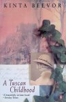 Beevor, Kinta - A Tuscan Childhood Beevor, Kinta - A Tuscan Childhood