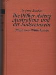Buschan ,G. - Die volker Asiens,Australiens und der Sudseeinseln