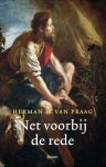 Herman M. van Praag - Net voorbij de rede