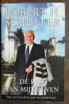 Schuller, Robert - De reis van mijn leven