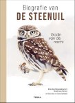 Dries Nieuwenhuyse; Ronald Harxen - Biografie Van De Steenuil