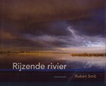 Smit, Ruben - Rijzende rivier.