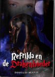 Bennis, Douglas - Nefrilda en de drakenhoeder