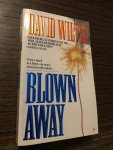David Wiltse - Blown away