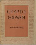 Achterberg, Gerrit. - Cryptogamen. Eiland der ziel. Dead end. Osmose. Thebe Achterberg, Gerrit. - Cryptogamen. Eiland der ziel. Dead end. Osmose. Thebe