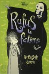 Chrysostome Gourio - Rufus le fantôme