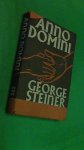 Steiner, George - Anno Domini - Three stories Steiner, George - Anno Domini - Three stories