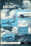 Juptner, Joseph - U. S. Civil Aircraft Volume 1, ATC 1 - 100