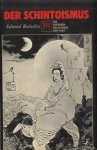 Rochedieu, Edmond - Der Schintoismus und die neuen religionen Japans