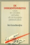 Boudewijns, Leo - Dirigentenvreter - ware en onware verhalen uit de klassieke platenstudio