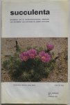  - Succulenta Handleiding voor het verzorgen en kweken van cactussen Maandblad van de Nederlands-Belgische Vereniging van liefhebbers van cactussen en andere vetplanten 57e jaargang 1978 no 2, 3, 4, 5, 6,9, 10, 11 en 12 per deel 1.50 euro