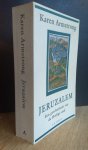 Armstrong, K. - JERUZALEM  Een geschiedenis van de Heilige stad