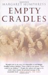 Margaret Humphreys - Empty Cradles