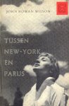 Wilson, John Rowan - Tussen New-York en Parijs
