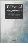 Matthias Smalbrugge 106732 - Wijsheid van Augustinus 365 teksten voor elke dag van het jaar verzameld en vertaald door Matthias Smalbrugge