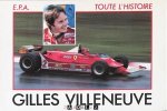 Alan Henry - Gilles Villeneuve. Toute L'Histoire