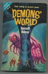 Purdom, Tom &Kenneth Bulmer - I want the stars & Demons world