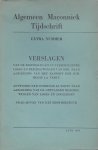  - Algemeen Maçonniek Tijdschrift, juni 1950, extra nummer: verslagen van de bespr. in versch. loges en en besch. van bbr. n.a.v. het rapport der commissie La Vertu etc.