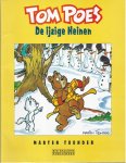 Toonder, M. - Tom Poes / 5 De ijzige Heinen / druk 1