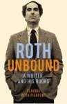 Roth Pierpont, Claudia - Roth Unbound