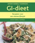 Thompson , Antony Worrall . [ isbn 9789043907149 ] - GI-Dieet ( Recepten voor een nieuwe lifestyle . ) Get GI-dieet maakt onderscheid tussen goede en slechte koolhydraten, zodat men geen voedingsgroepen hoeft te missen, waardoor de verloren kilo's er gezond afgaan en af blijven.