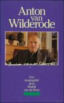 VAN DE PERRE, Rudolf. - ANTON VAN WILDERODE, een monografie.