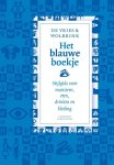 Sjoerd de Vries 236664, R. Wolbrink 72299 - Het Blauwe Boekje stijlgids over manieren, eten, drinken en kleding